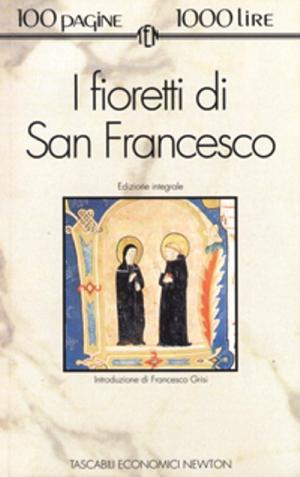 I FIORETTI DI SAN FRANCESCO